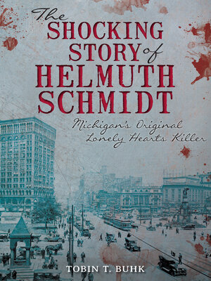 cover image of The Shocking Story of Helmuth Schmidt